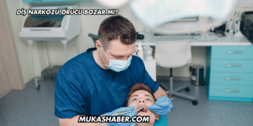 Diş Narkozu Orucu Bozar mı?