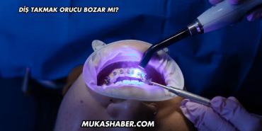 Diş Takmak Orucu Bozar mı?