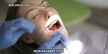 Dişe Dolgu Orucu Bozar mı?