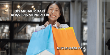 Diyarbakır'daki Alışveriş Merkezleri