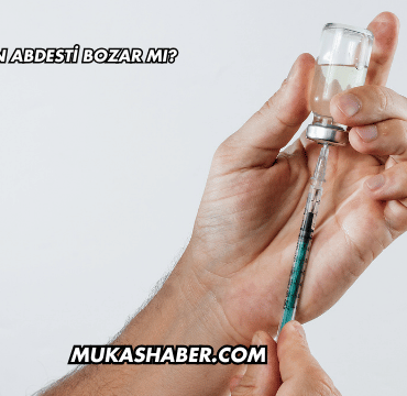 Enjeksiyon Abdesti Bozar mı?