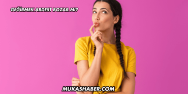 Geğirmek Abdest Bozar mı?