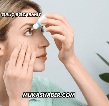 Göz Damlası Oruç Bozar mı?