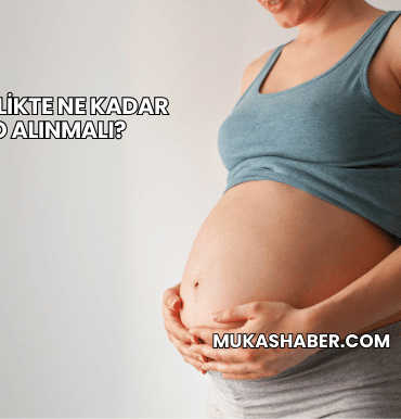 Hamilelikte Ne Kadar Kilo Alınmalı?