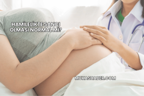 Hamilelikte Sancı Olması Normal mi?