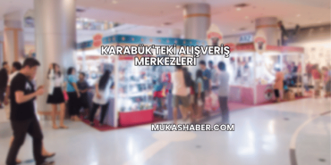 Karabük'teki Alışveriş Merkezleri