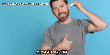 Kulak Damlası Orucu Bozar mı?