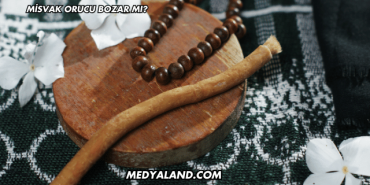 Misvak Orucu Bozar mı?