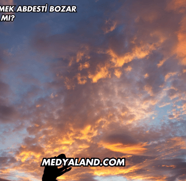 Namazda Gülmek Abdesti Bozar mı?