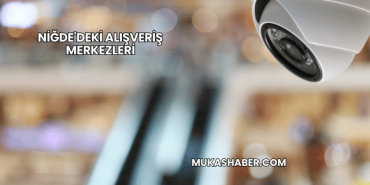 Niğde'deki Alışveriş Merkezleri