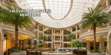 Yalova'daki Alışveriş Merkezleri