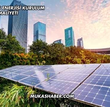 1 kW Güneş Enerjisi Kurulum Maliyeti