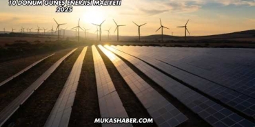 10 Dönüm Güneş Enerjisi Maliyeti 2025