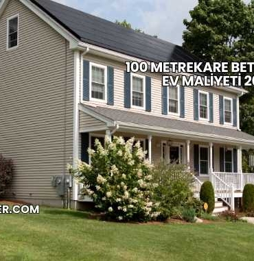 100 Metrekare Betonarme Ev Maliyeti 2025