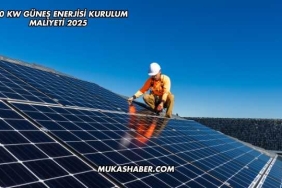 100 kW Güneş Enerjisi Kurulum Maliyeti 2025