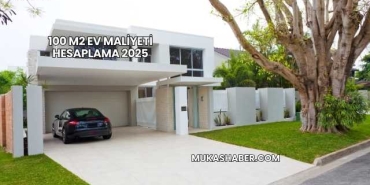 100 m2 Ev Maliyeti Hesaplama 2025