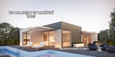 120 m2 Ahşap Ev Maliyeti 2025