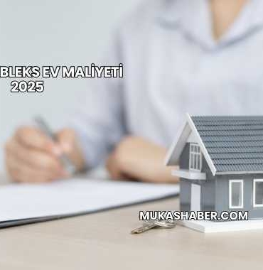 140 m2 Dubleks Ev Maliyeti 2025