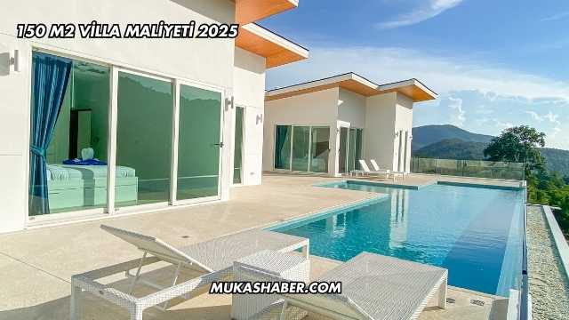 150 M2 Villa Maliyeti 2025