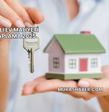 2 Katlı Ev Maliyeti Hesaplama 2025