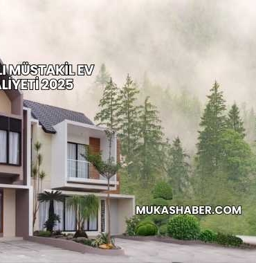 2 Katlı Müstakil Ev Maliyeti 2025