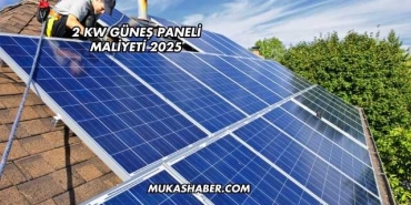 2 kW Güneş Paneli Maliyeti 2025