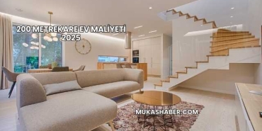 200 Metrekare Ev Maliyeti 2025