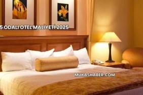 25 Odalı Otel Maliyeti 2025