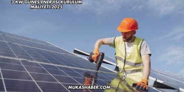 3 kW Güneş Enerjisi Kurulum Maliyeti 2025