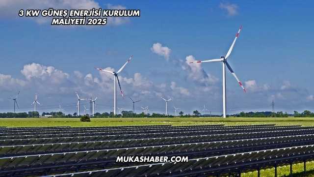 3 kW Güneş Enerjisi Kurulum Maliyeti 2025
