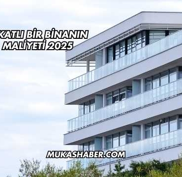 4 Katlı Bir Binanın Maliyeti 2025