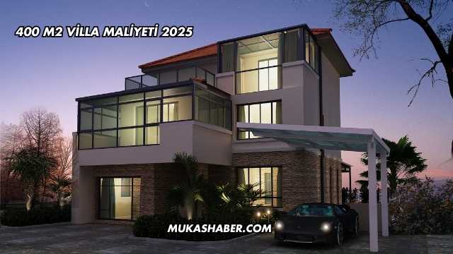 400 m2 Villa Maliyeti 2025