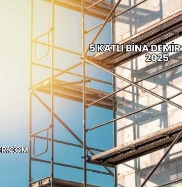 5 Katlı Bina Demir Maliyeti 2025
