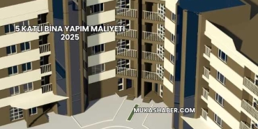 5 Katlı Bina Yapım Maliyeti 2025