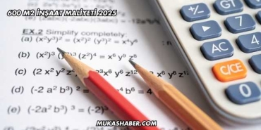 600 m2 İnşaat Maliyeti 2025