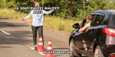 A Sınıfı Ehliyet Maliyeti 2025