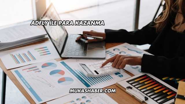 Adfly İle Para Kazanma