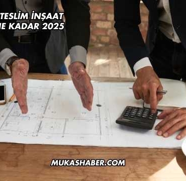 Anahtar Teslim İnşaat Maliyeti Ne Kadar 2025