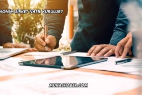 Anonim Şirket Nasıl Kurulur?