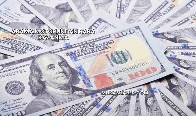 Arama Motorundan Para Kazanma