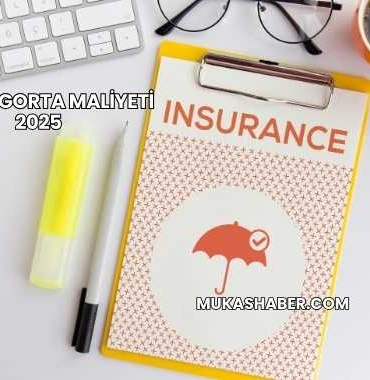 Aylık Sigorta Maliyeti 2025