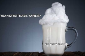 Ayran Diyeti Nasıl Yapılır?