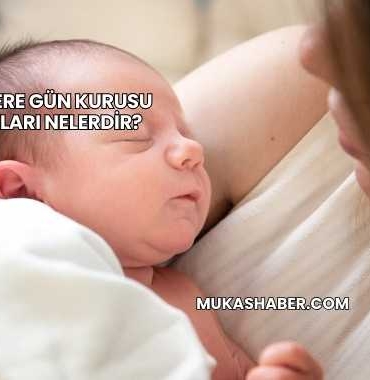 Bebeklere Gün Kurusu Faydaları Nelerdir?