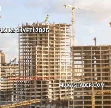 Bina Yapım Maliyeti 2025