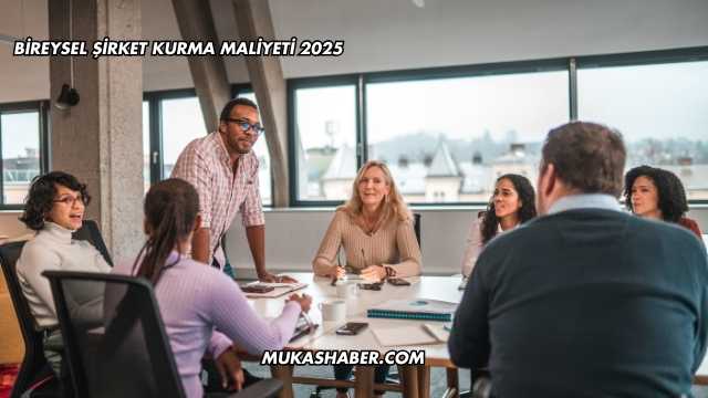 Bireysel Şirket Kurma Maliyeti 2025