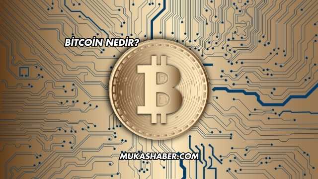 Bitcoin Nedir?