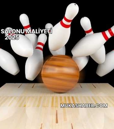 Bowling Salonu Maliyeti 2025
