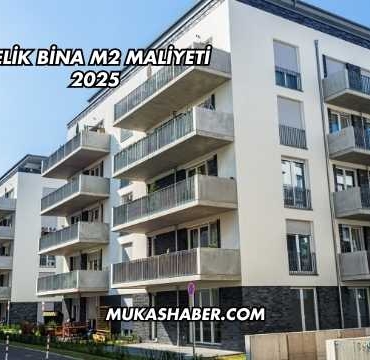 Çelik Bina m2 Maliyeti 2025