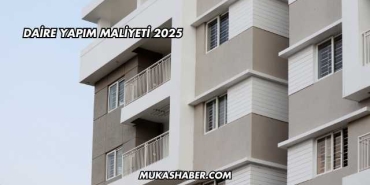 Daire Yapım Maliyeti 2025