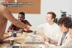 Dubai'de Offshore Şirket Kurma Maliyeti 2025